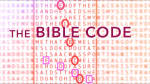 The Bible Code - Hidden Encryption or Outright Myth?